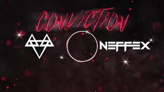 NEFFEX - Conviction  [Copyright Free] No.192