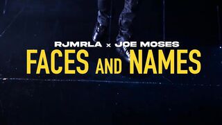 RJmrLA _ Joe Moses - Faces _ Names (Официальное видео)(720P_HD).