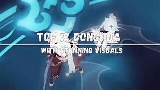 Top12_Best_Visually_Donghua 3D/Animasi