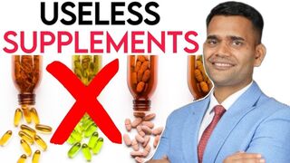 Stop Wasting Your Money in These 5 Supplements - Dr. Vivek Joshi