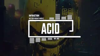 Sport Techno Acid by Infraction [No Copyright Music] / Acid