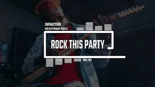 Rock Sport Energetic by Infraction [No Copyright Music] / Rock This Party
