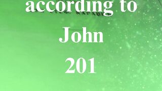 The Gospel according to John 201