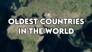 Oldest countries in World...