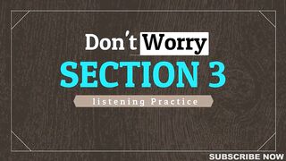 IELTS Listening Practice Test 2024 with Answers [Real Exam - 450 ] - Sec 3 4
