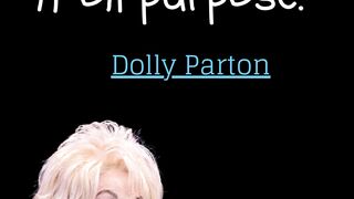 Discover the Wisdom of Dolly Parton Quotes  Inspirational and Empowering Words 2