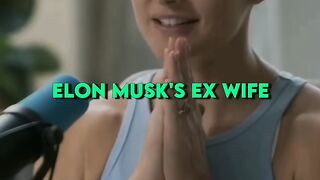ELON MUSK'S  WIFE