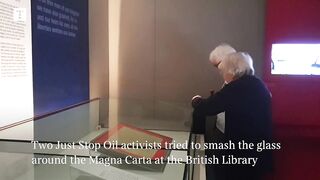 82 year-old & 85 year-old vs museum glass - Activists try to get to Magna Carta