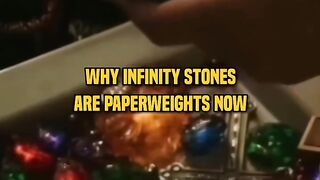 why infinity stones are paperweights now