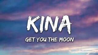 Kina - get you the moon (Lyrics) ft. Snow.