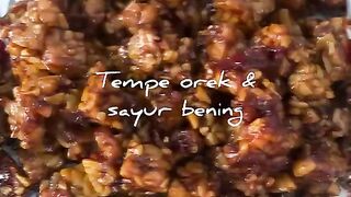 Tempe orek dan sayur bening
