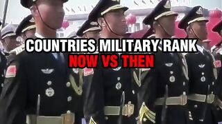COUNTRIES MILITARY RANK NOW VS THEN 3