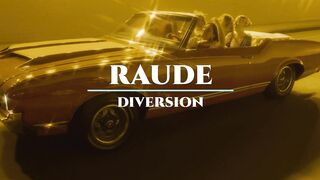 Raude - Diversion (Music Video)