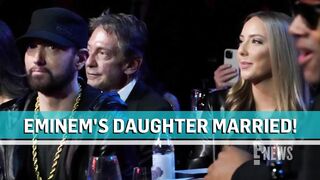 Eminem's Daughter Hailie Jade MARRIES Evan McClintock With Rapper Dad By Her Side | E! News
