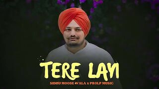 Tere Layi - Sidhu Moose Wala (New Song) Ai Song