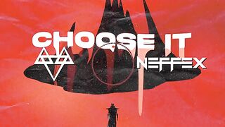 NEFFEX - Choose It ♠️ [Copyright Free] No.179