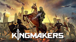 Kingmakers is an action-strategy sandbox game ,PC