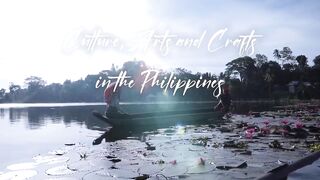 1 minute video about Philippine Culture, Arts, and Crafts.