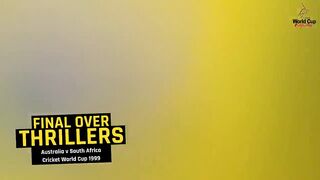 Final Over Thrillers: Australia v South Africa | CWC 1999