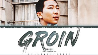 RM GROIN Song Lyrics