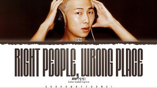 RM Right place wrong person Song Lyrics - Right place wrong person RM Solo Album Songs