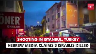 'Israelis Killed' In Istanbul Mass Shooting; Turkish Cafe Turns Into Warzone