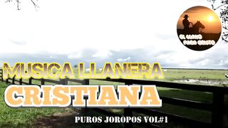 Música llanera Cristiana VOL 1