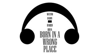 Hamzo Bryn X Macsim Daddy - Born in a Wrong place