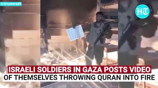 Viral: Israeli Soldiers Feel The Heat After Tossing Quran Into Fire; IDF Mulls 'Punishment'
