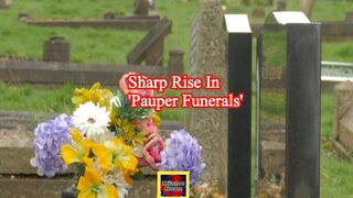 Sharp rise in 'pauper funerals' as grieving families feel impact of spiralling costs