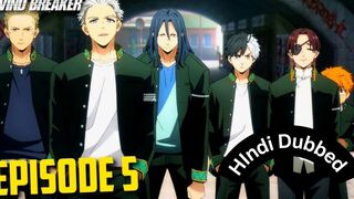 Wind Breaker Season 1 Episode 5 in hindi Dub By Crunchroll