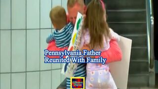 Pennsylvania father detained in Turks and Caicos reunited with family after more than 100 days