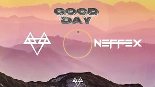 NEFFEX - Good Day (Wake Up) ☀️ [Copyright-Free] No.148