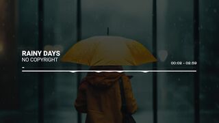Travel Music Creative Commons - RAINY DAYS - No Copyright Background Music