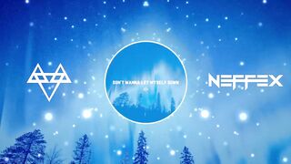NEFFEX - Don't Wanna Let Myself Down  [Copyright Free] No.126