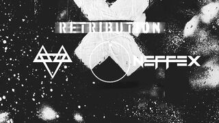 NEFFEX - Retribution  [Copyright Free] No.143