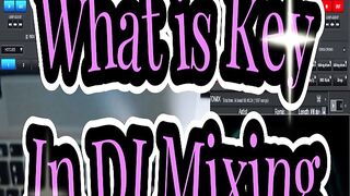 Transitioning Tips for Mixing In key Part 2