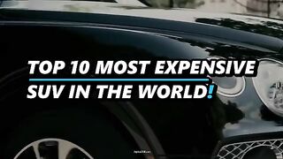 Top 10 MOST Expensive SUV in World!