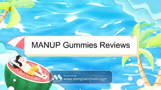 MANUP Gummies Reviews- The Truth About MANUP Gummies Side Effects