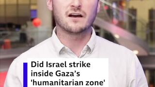 Did Israel strike inside Gaza’s ‘humanitarian zone’ on Tuesday?