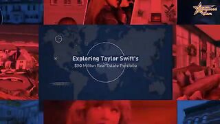 Inside Taylor Swift's Lavish $90M Property Empire