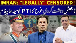 IMRAN_ “LEGALLY” CENSORED _ Army's direct message to PTI _ Mansoor Ali Khan