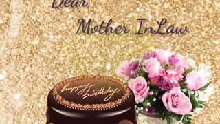 Happy Birthday Dear Mother In-Law