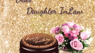 Happy Birthday Dear Daughter In-Law