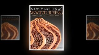 new masters of woodturning