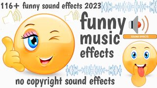 funny music effects no copyright sound effects free background music 116+ funny sound effects