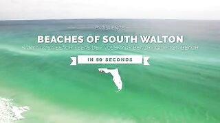 60 Seconds in South Walton Beaches Santa Rosa Beach, Seaside, Rosemary Beach, and Grayton Beach