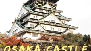 Osaka Castle
