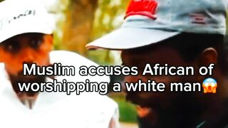 A Muslim man get humiliation for saying Christians worship a white a man