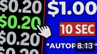 Earn $ 1.00 in 10 sec on autopilot make money